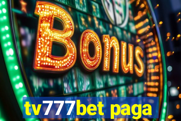 tv777bet paga